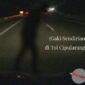 Misteri Di Cipularang